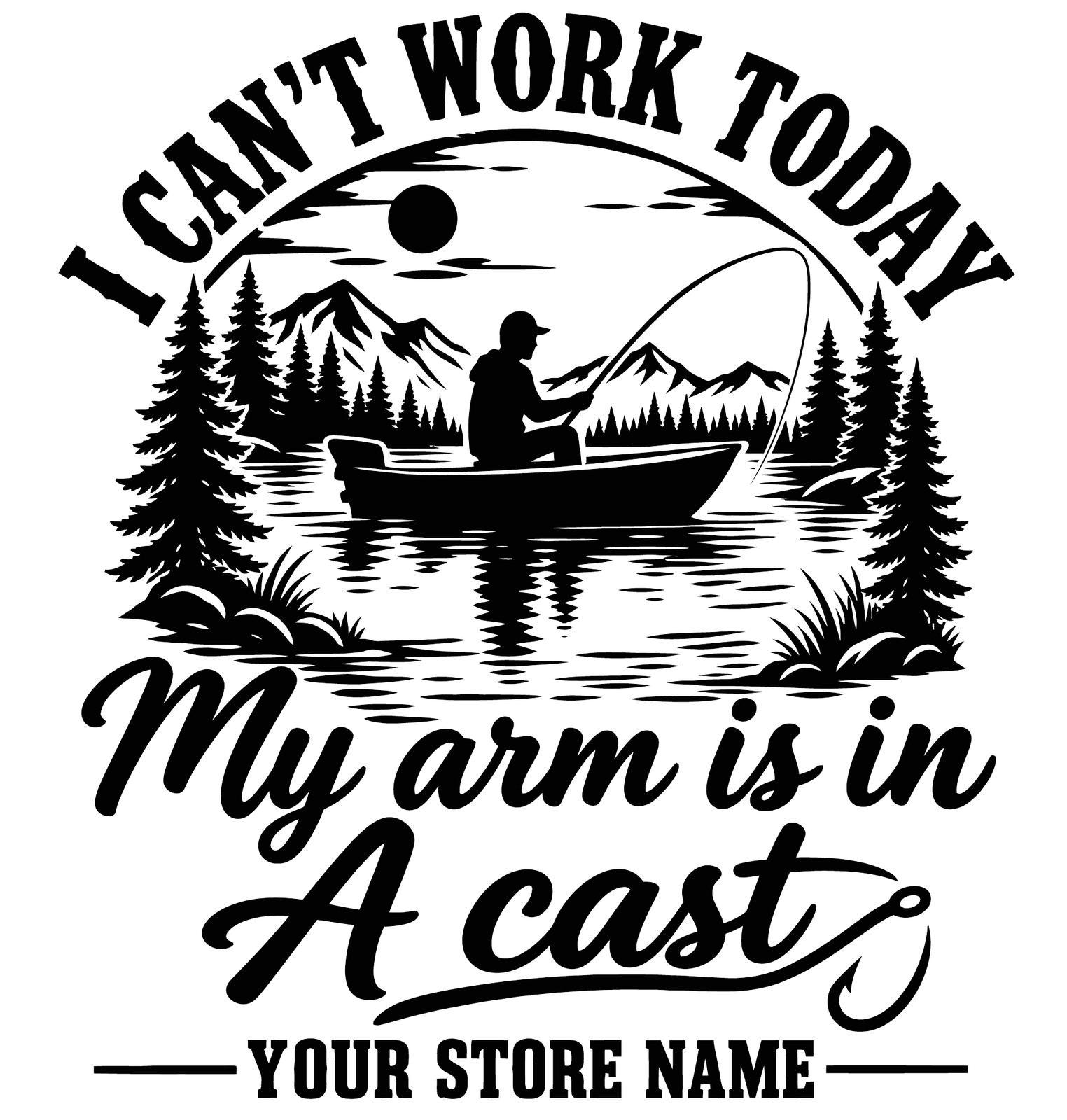 Rowan Sportswear I Can't Work Today - Fishing tee design